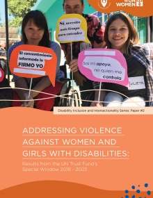 Addressing Violence against Women and Girls with Disabilities: Results from the UN Trust Fund’s Special Window 2018-2023 