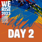 Day 2 of WE RISE 2023