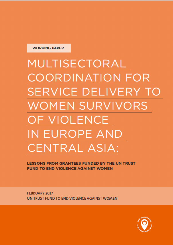 Working paper: Multisectoral coordination for service delivery to women survivors of violence in Europe and Central Asia