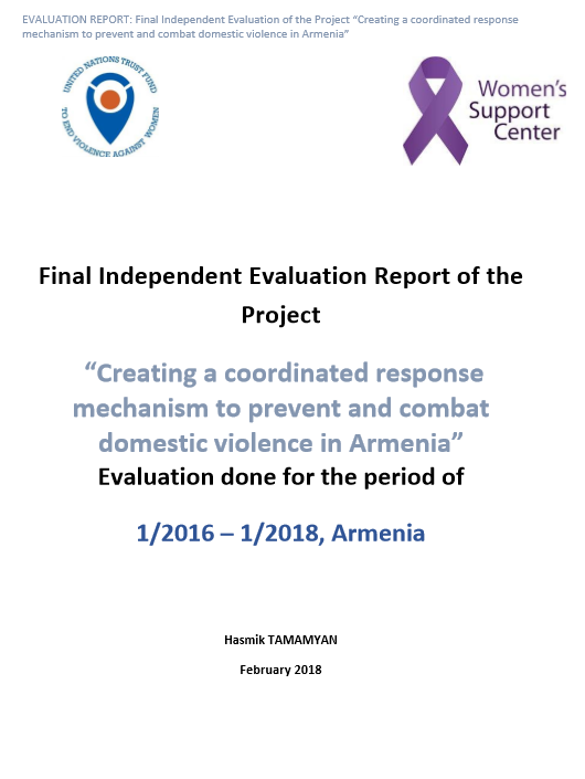 Final Evaluation: “Creating a Coordinated Response Mechanism to Prevent and Combat Domestic Violence in Armenia”