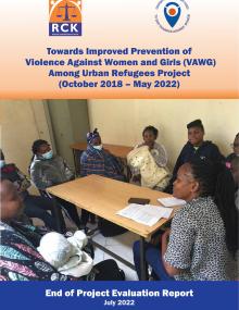 Final Evaluation: Towards Improved Prevention of Violence Against Women and Girls (VAWG) Among Urban Refugees Project (Kenya) 