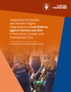 Cover image of paper : Supporting civil society and women’s rights organizations to end violence against women and girls in protracted, complex and overlapping crises 