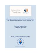 Final Evaluation: Challenging Patterns and Drivers of Sexual Violence Against Women and Girls in Wau State, South Sudan  